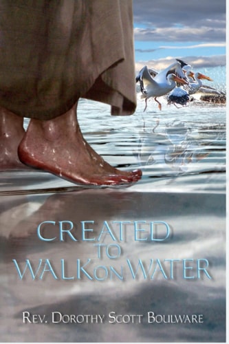 Created to Walk on Water