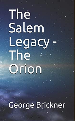 The Salem Legacy - The Orion