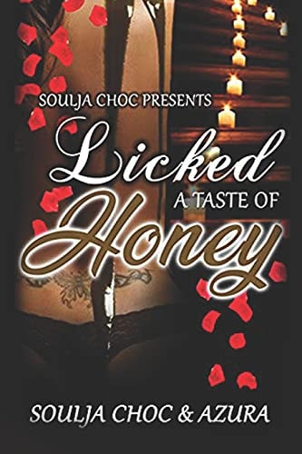 Licked A Taste of Honey