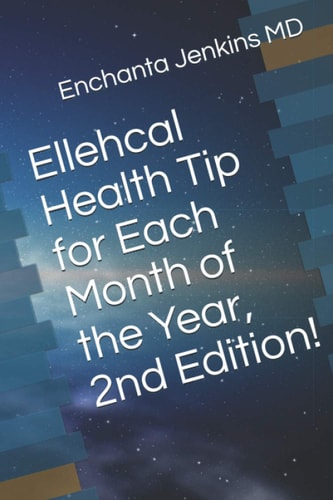 Ellehcal Health Tip for Each Month of the Year