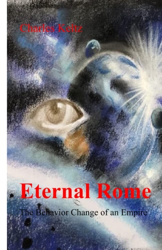 Eternal Rome The Behavior Change of an Empire