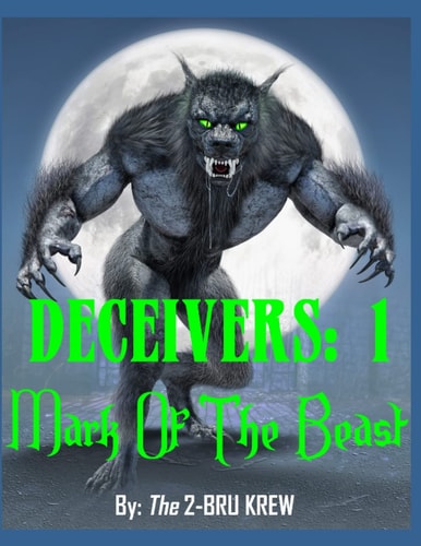Deceivers 1 Mark of the Beast