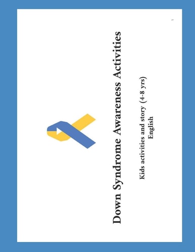 Down Syndrome Awareness Activities Kids Activities and Story (4-8 Yrs) English