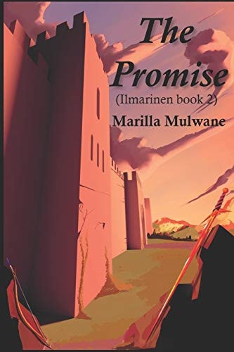 The Promise (Ilmarinen Book 2)