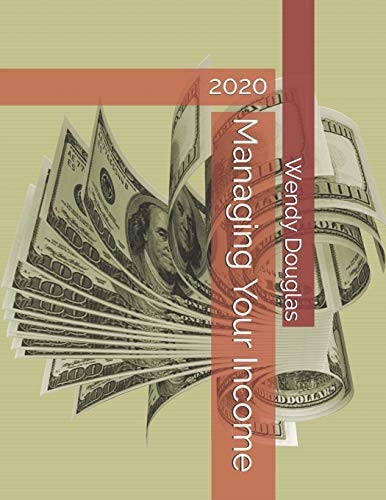 Managing Your Income 2020