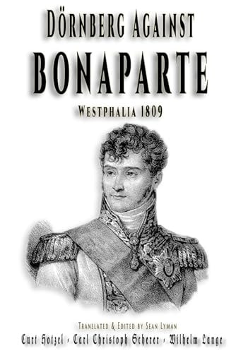 Dörnberg Against Bonaparte: Westphalia 1809