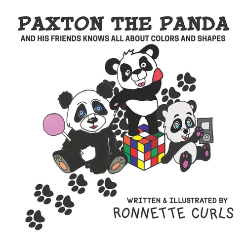 Paxton the Panda And His Friends Knows All about Colors and Shapes