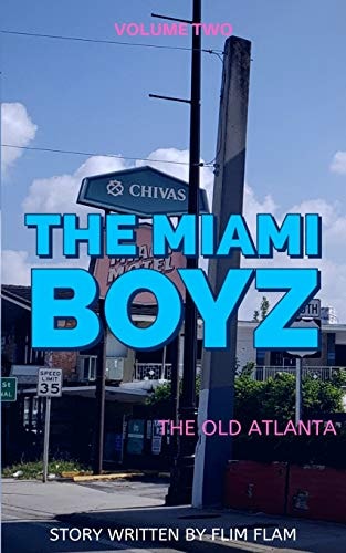 Miami Boyz The Old Atlanta