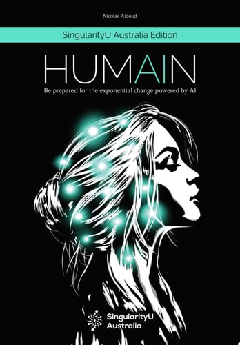 HumAIn Be prepared for the exponential change powered by AI