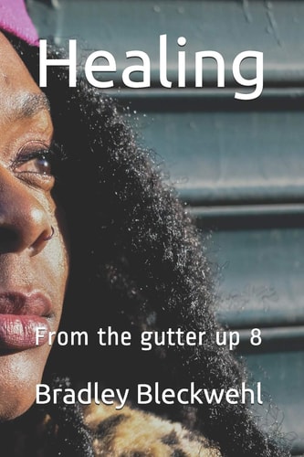 Healing From the Gutter Up 8