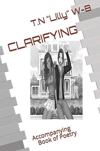 Clarifying Accompanying Book of Poetry