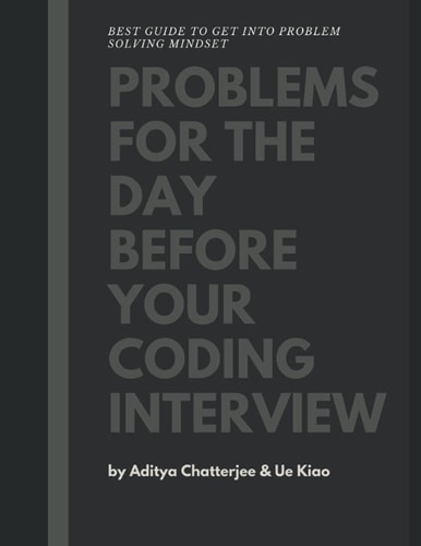 Problems for the Day Before Your Coding Interview