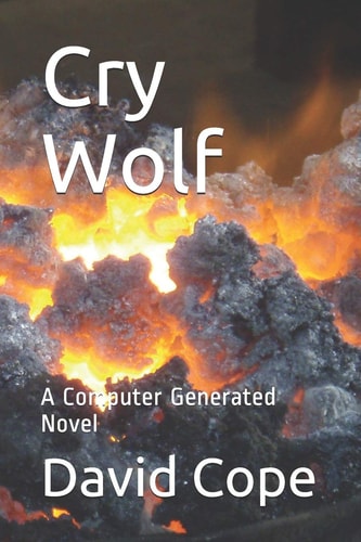 Cry Wolf A Computer Generated Novel