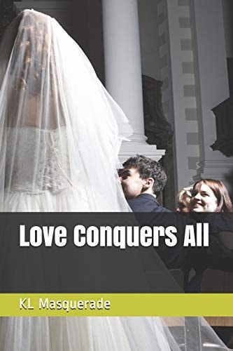 Love Conquers All