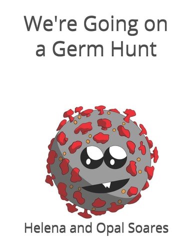 We're Going on a Germ Hunt
