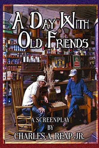 A Day With Old Friends (A Screenplay)