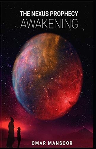 The Nexus Prophecy Awakening