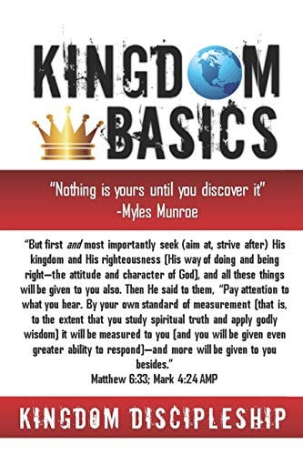 Kingdom Basics Kingdom Discipleship