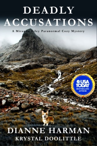 Deadly Accusations A Miranda Riley Paranormal Cozy Mystery