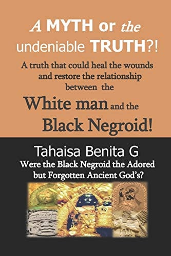 A MYTH Or the Undeniable TRUTH?! Were the Black Negroid the Adored But Forgotten Ancient Gods?