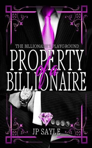 Property of a Billionaire