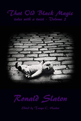 That Old Black Magic Tales with a Twist - Volume 2