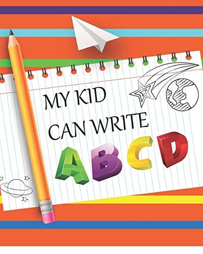 My Kids Can Write ABCD Kids Letters, Words And, Numbers Tracing Book. Large Print for Preschoolers and Kindergartens