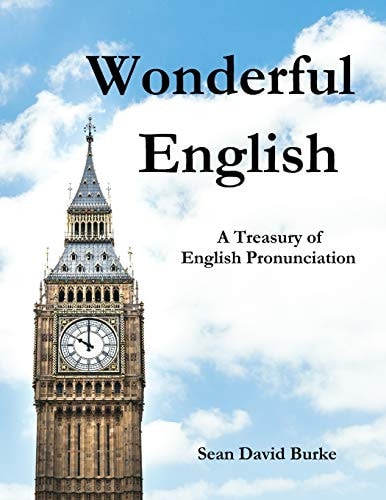 Wonderful English A Treasury of English Pronunciation