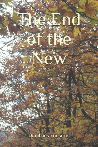 The End of the New