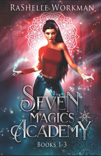 Seven Magics Academy Books 1-3 Includes: Blood and Snow, Fate and Magic and Queen of the Vampires
