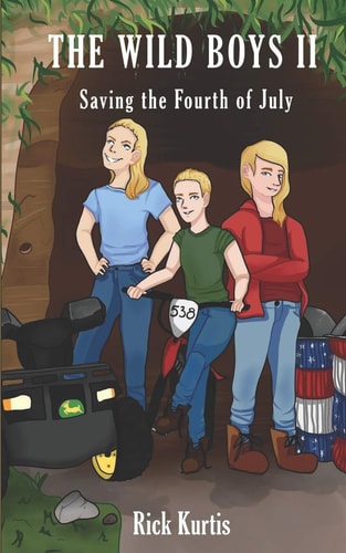 The Wild Boys II Saving the Fourth of July