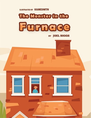 The Monster in the Furnace