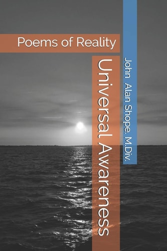 Universal Awareness Poems of Reality