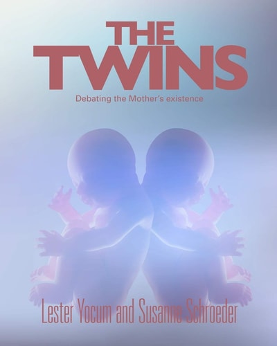 The Twins Debating the Mother's Existence