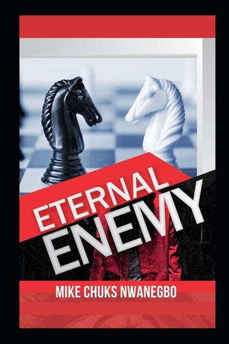 Eternal Enemy Defending Your Purpose, Waging the Right War