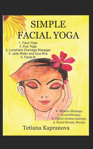 Simple Facial Yoga
