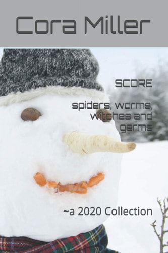 SCORE Spiders, Worms, Witches and Germs ~ a 2020 Collection