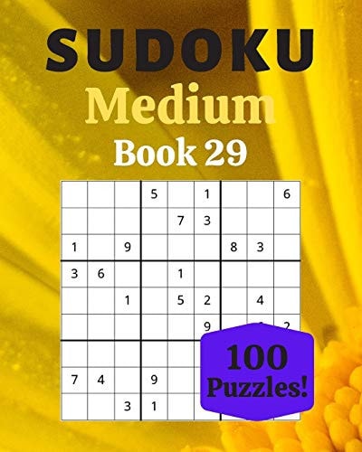 Sudoku Medium Book 29 100 Sudoku for Adults - Large Print - Medium Difficulty - Solutions at the End - 8'' X 10''