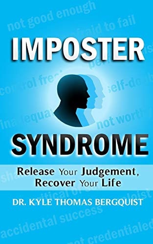 Impostor Syndrome Release Your Judgement, Reclaim Your Life