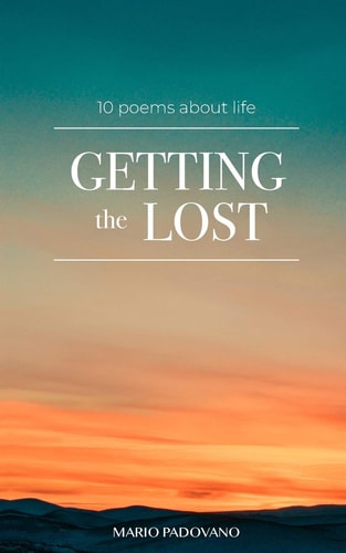 Getting Lost 10 Poems About Life