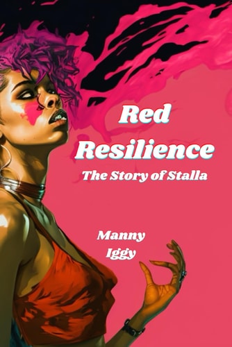 Red Resilience The Story of Stalla