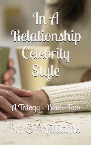 In A Relationship Celebrity Style