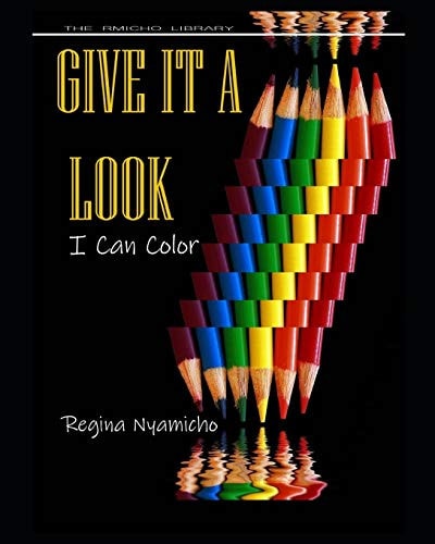 Give It a Look I Can Color