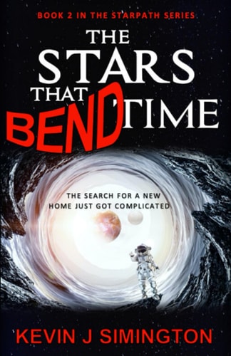 The Stars That Bend Time (StarPath - Book 2)