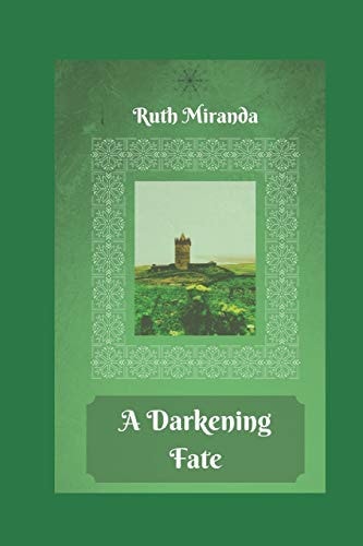 A Darkening Fate