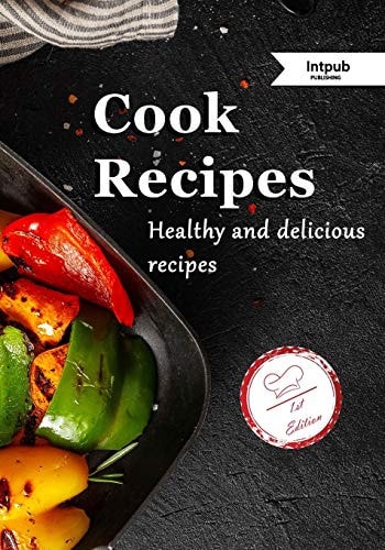 Cook Recipes Healthy and Delicious Recipes