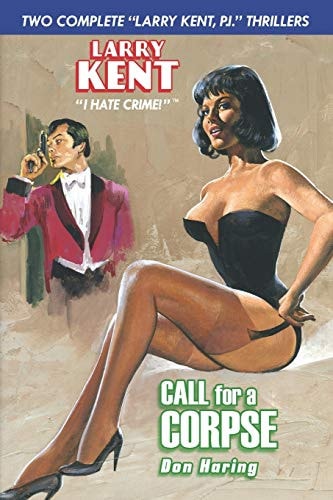 Larry Kent Call For a Corpse & Mourning Glory