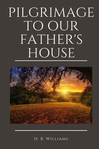 Pilgrimage to Our Father's House