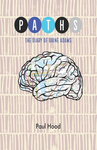 Paths The Diary of Baine Adams