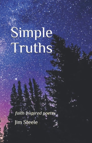 Simple Truths Faith Inspired Poems
